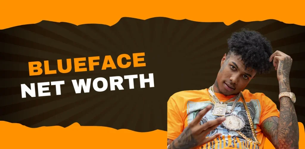 Blueface net worth