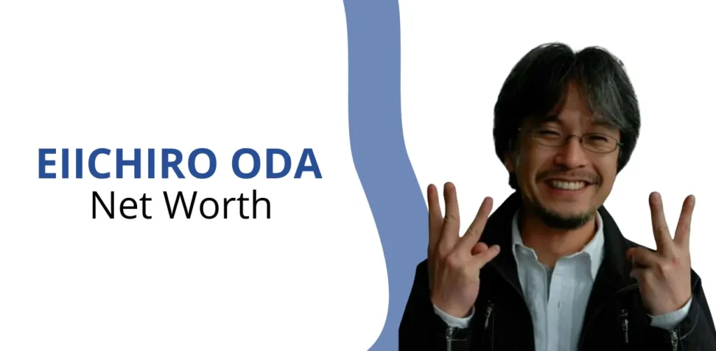 eiichirio oda net worth