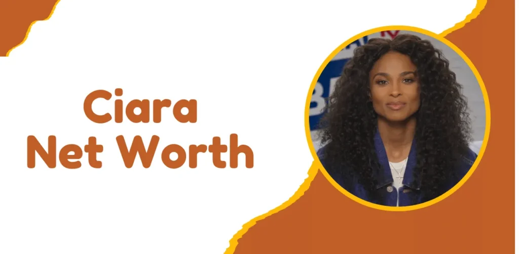 ciara net worth