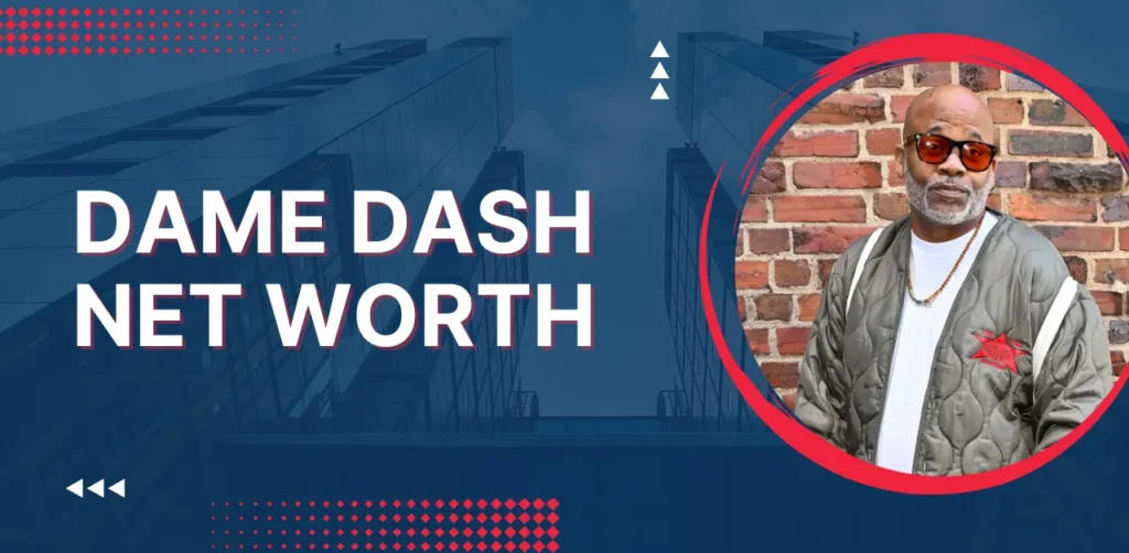dame dash net worth