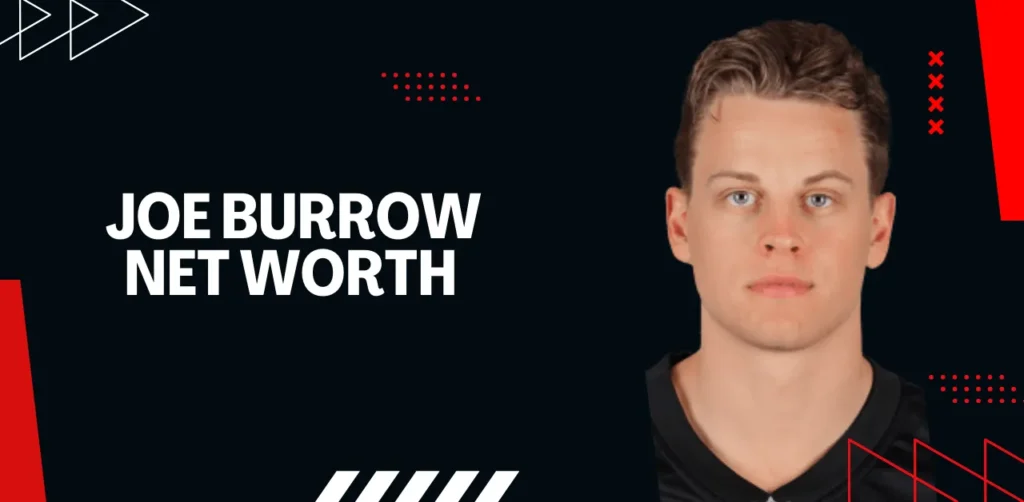 joe burrow net worth